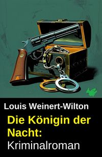Produktbild: Die K&ouml;nigin der Nacht: Kriminalroman