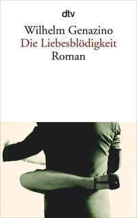 Produktbild: Die Liebesbl&ouml;digkeit