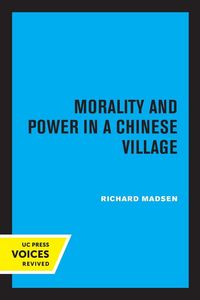 Produktbild: Morality and Power in a Chinese Village