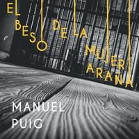 Produktbild: El beso de la mujer ara&ntilde;a