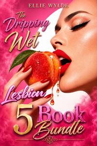 Produktbild: The Dripping Wet Lesbian 5 Book Bundle