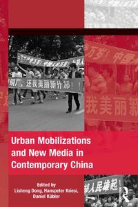 Produktbild: Urban Mobilizations and New Media in Contemporary China