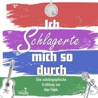 Produktbild: Ich schlagerte mich so durch