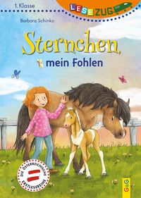 Bild vom Artikel LESEZUG/1. Klasse: Sternchen, mein Fohlen vom Autor Barbara Schinko