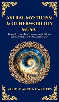 Produktbild: Astral Mysticism & Otherworldly Music