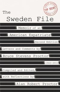 Produktbild: The Sweden File: Memoir of an American Expatriate