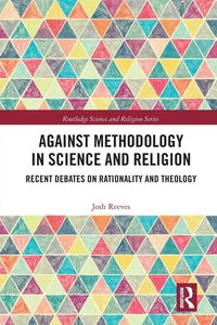 Produktbild: Against Methodology in Science and Religion