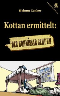 Produktbild: Kottan ermittelt: Der Kommissar geht um