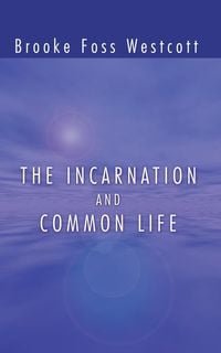 Produktbild: The Incarnation and Common Life