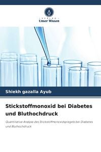 Produktbild: Stickstoffmonoxid bei Diabetes und Bluthochdruck