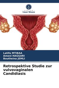 Produktbild: Retrospektive Studie zur vulvovaginalen Candidiasis
