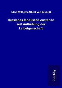 Produktbild: Russlands l&auml;ndlische Zust&auml;nde seit Aufhebung der Leibeigenschaft