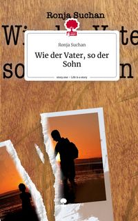 Produktbild: Wie der Vater, so der Sohn. Life is a Story - story.one