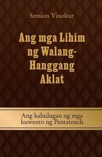 Produktbild: Ang mga Lihim ng Walang- Hanggang Aklat