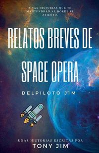 Produktbild: Relatos Breves de Space Opera del piloto Jim