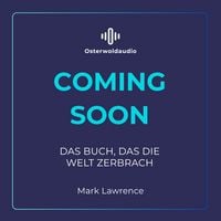 Produktbild: Das Buch, das die Welt zerbrach (Die Bibliothek der Ewigkeit 2)