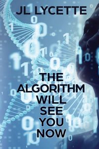 Produktbild: The Algorithm Will See You Now