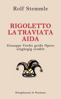 Produktbild: Rigoletto &ndash; La Traviata &ndash; Aida