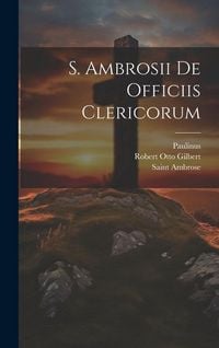 Produktbild: S. Ambrosii De Officiis Clericorum