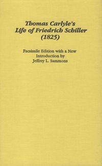 Produktbild: Thomas Carlyle's the Life of Friedrich Schiller