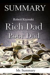 Bild vom Artikel Summary of Rich Dad, Poor Dad vom Autor Summary