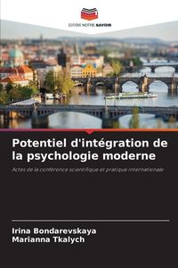 Produktbild: Potentiel d'int&eacute;gration de la psychologie moderne
