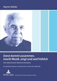 Produktbild: 'Dann kommt zusammen, macht Musik, singt und seid fr&ouml;hlich'