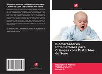 Produktbild: Biomarcadores Inflamat&oacute;rios para Crian&ccedil;as com Dist&uacute;rbios do Sono