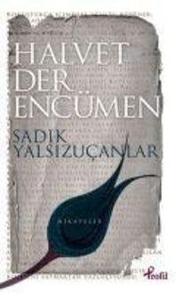Bild vom Artikel Halvet Der Encümen vom Autor Sadik Yalsizucanlar