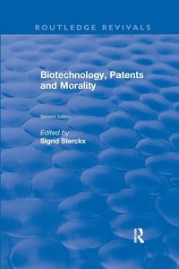 Produktbild: Biotechnology, Patents and Morality