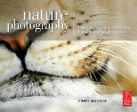 Produktbild: Nature Photography: Insider Secrets from the World's Top Digital Photography Professionals