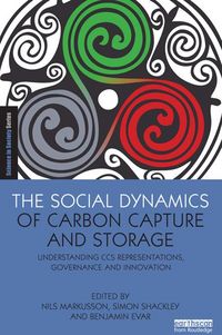 Produktbild: The Social Dynamics of Carbon Capture and Storage