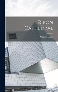 Produktbild: Ripon Cathedral