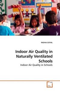 Produktbild: GOYAL, R: Indoor Air Quality in Naturally Ventilated Schools
