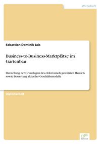 Produktbild: Business-to-Business-Marktpl&auml;tze im Gartenbau