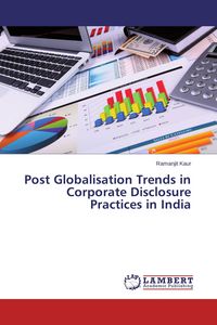 Produktbild: Post Globalisation Trends in Corporate Disclosure Practices in India