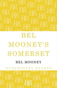Produktbild: Bel Mooney's Somerset