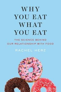 Produktbild: Why You Eat What You Eat