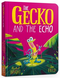 Bild vom Artikel The Gecko and the Echo Board Book vom Autor Rachel Bright