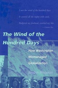 Produktbild: The Wind of the Hundred Days: How Washington Mismanaged Globalization