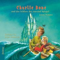 Produktbild: Charlie Bone und das Schloss der tausend Spiegel - Charlie Bone, Teil 4