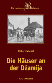 Produktbild: Die H&auml;user an der Dzamija
