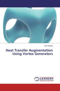Produktbild: Heat Transfer Augmentation Using Vortex Generators