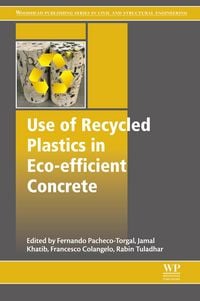 Produktbild: Use of Recycled Plastics in Eco-efficient Concrete