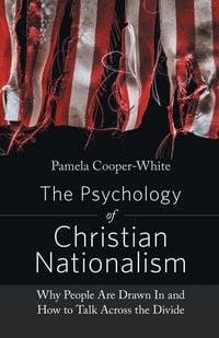 Produktbild: The Psychology of Christian Nationalism