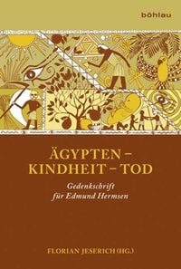 Produktbild: &Auml;gypten &ndash; Kindheit &ndash; Tod