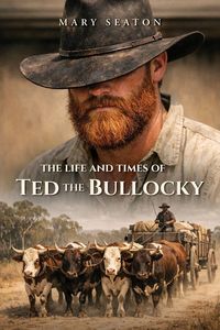 Produktbild: The Life and Times of Ted the Bullocky