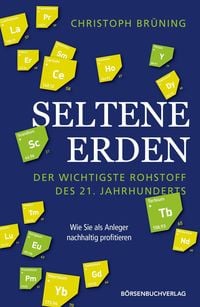 Produktbild: Seltene Erden - der wichtigste Rohstoff des 21. Jahrhunderts