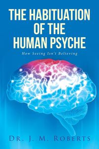 Produktbild: Habituation Of The Human Psych