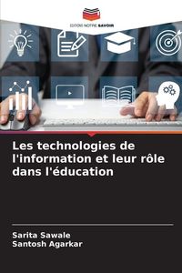 Produktbild: Les technologies de l'information et leur r&ocirc;le dans l'&eacute;ducation